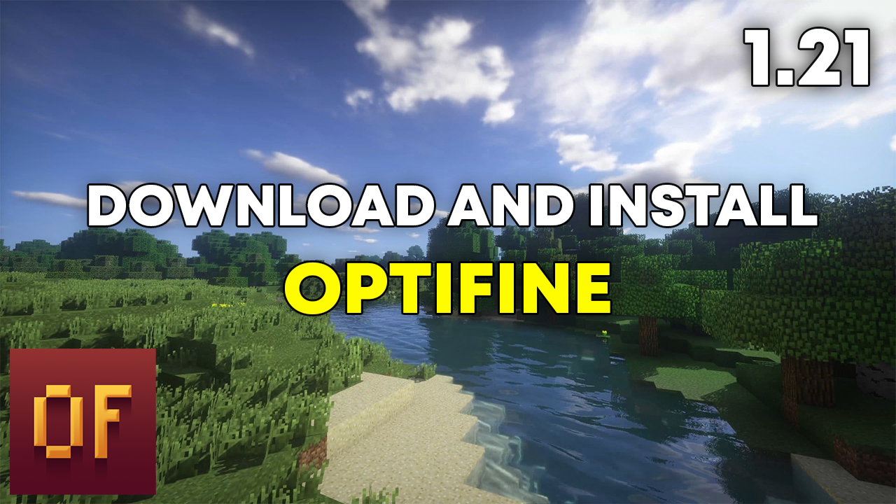 How To Install Optifine In Minecraft 1.21 - DeadShot Gaming