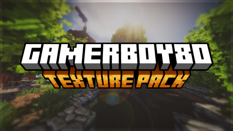 gamerboy80 texture pack